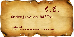 Ondrejkovics Béni névjegykártya